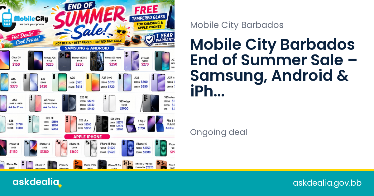 Mobile City Barbados End of Summer Sale – Samsung, Android & iPhone ...
